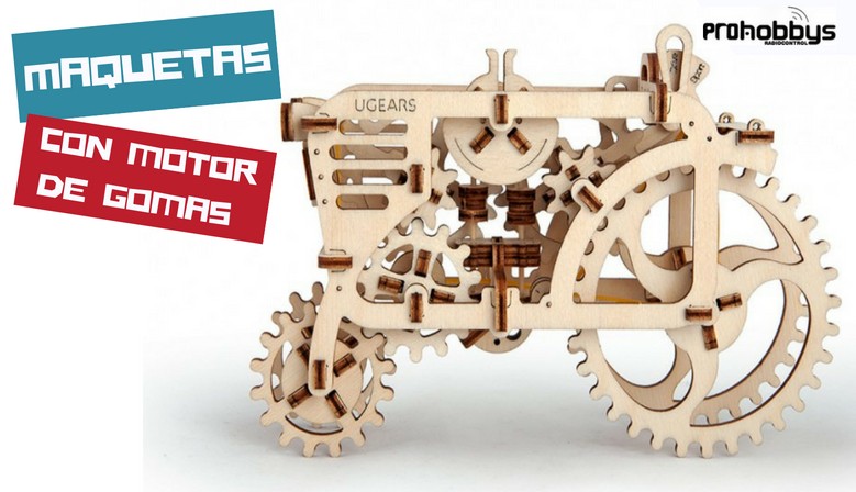 Maquetas de madera con motor de gomas